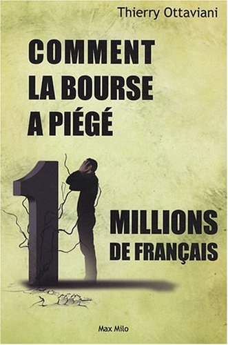 Comment la Bourse a piégé 11 millions de Français