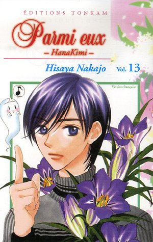 Parmi eux : HanaKimi. Vol. 13