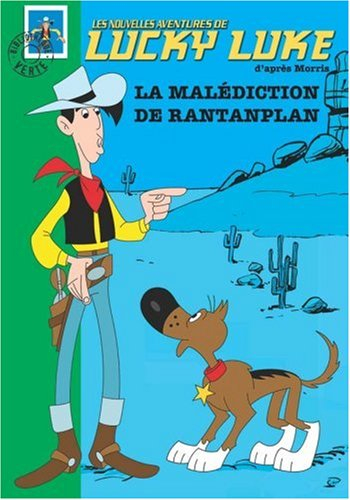 Les nouvelles aventures de Lucky Luke. Vol. 2. La malédiction de Rantanplan