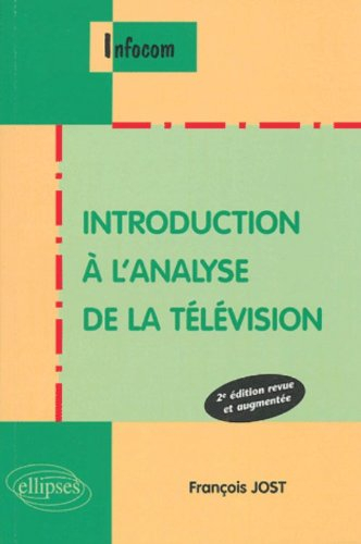 Introduction à l'analyse de la télévision