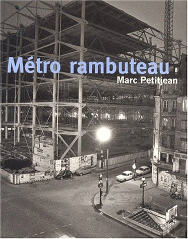 Métro Rambuteau, Marc Petitjean : exposition, Paris, Centre Pompidou, 15 janv-28 févr. 1997
