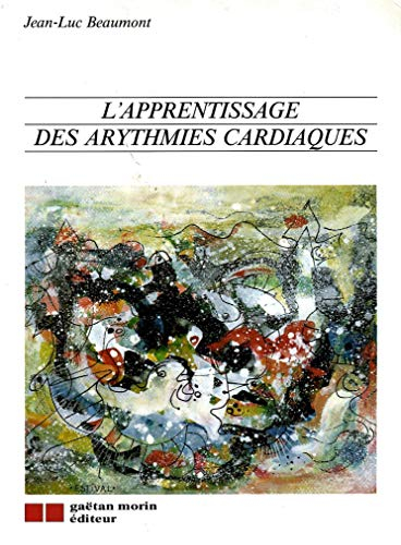 L'apprentissage des arythmies cardiaques