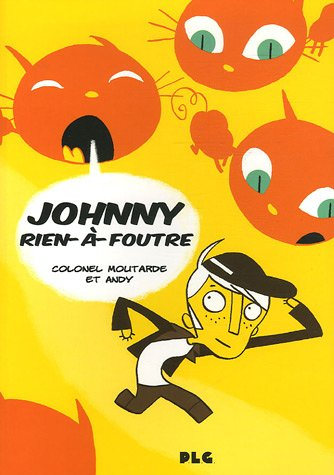 Johnny rien-à-foutre