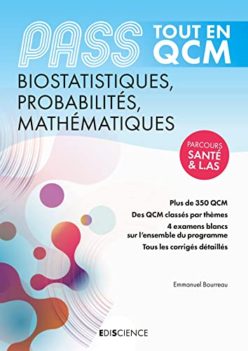 Biostatistiques, probabilités, mathématiques, Pass : tout en QCM : parcours santé & L.AS
