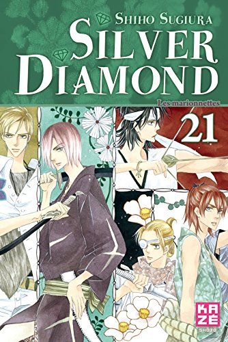 Silver Diamond. Vol. 21. Les marionnettes