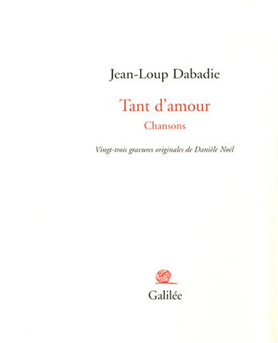 Tant d'amour : chansons