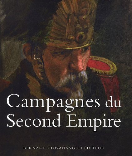 Campagnes du Second Empire