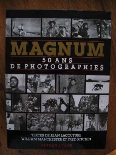 Magnum : 50 ans de photographies