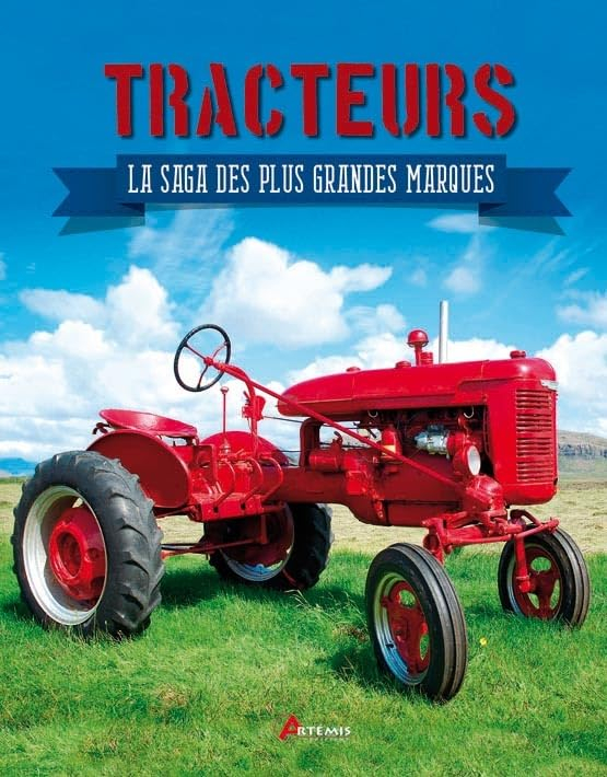 Tracteurs : la saga des plus grandes marques