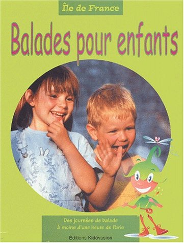 Balades pour enfants, Ile-de-France