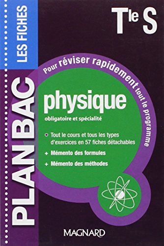 Physique obligatoire et spécialité, terminale S : les fiches