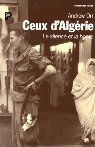 Ceux d'Algérie : le silence et la honte