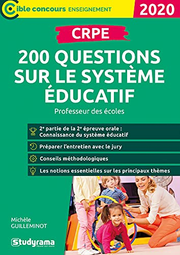 200 questions sur le système éducatif, oral du CRPE, professeur des écoles : 2020