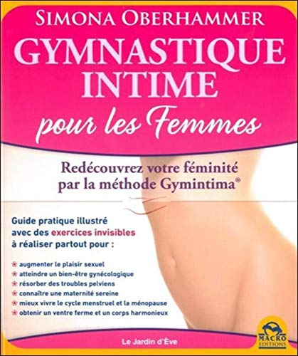 Gymnastique intime : la méthode Gymintima pour les femmes