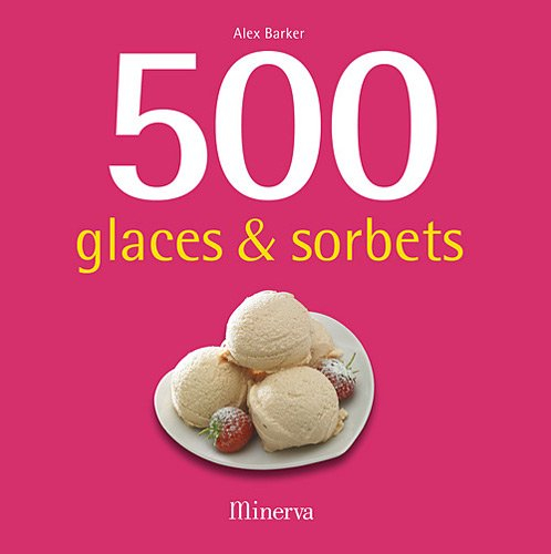 500 glaces & sorbets