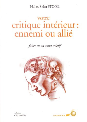 Votre critique intérieur, ennemi ou allié : faites-en un atout créatif
