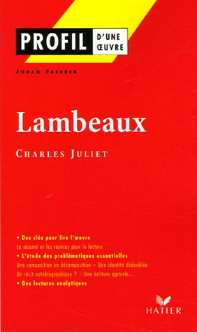 Lambeaux (1995), Charles Juliet