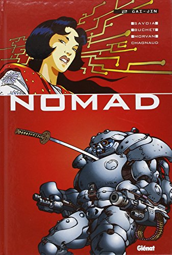 Nomad. Vol. 2. Gai-jin