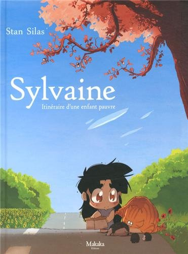 Sylvaine, itinéraire d'une enfant pauvre