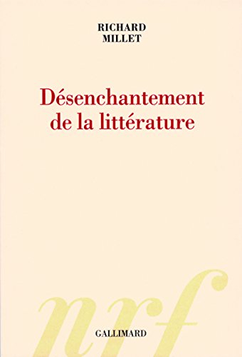 Désenchantement de la littérature