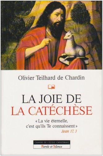 La joie de la catéchèse