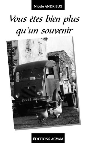 vous etés bien plus qu'un souvenir