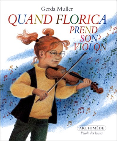 Quand Florica prend son violon