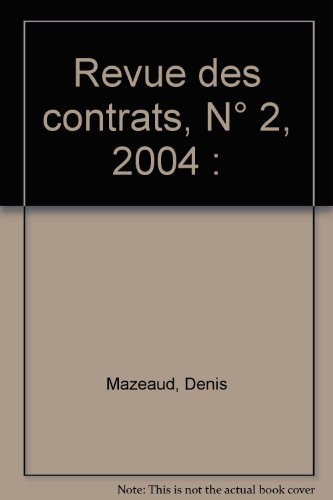 Revue des contrats, N° 2, 2004 :