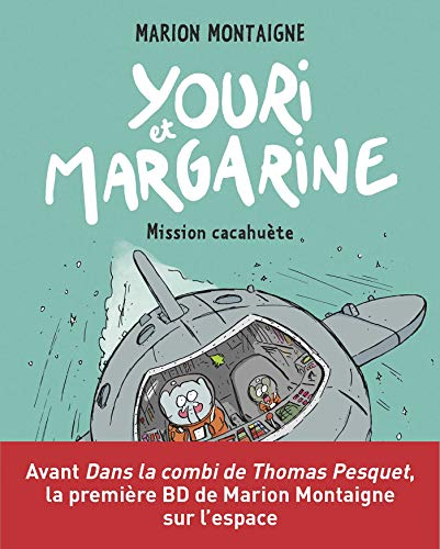 Youri et Margarine. Vol. 2. Mission cacahuète