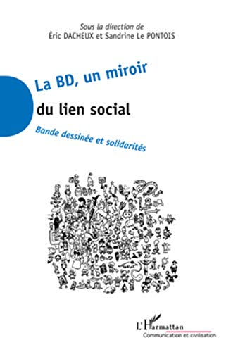La BD, un miroir du lien social : bande dessinée et solidarités