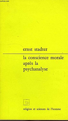 la conscience morale après la psychanalyse