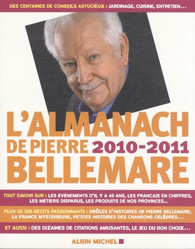 L'almanach de Pierre Bellemare : 2010-2011