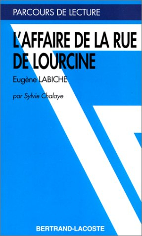 L'affaire de la rue de Lourcine, Eugène Labiche