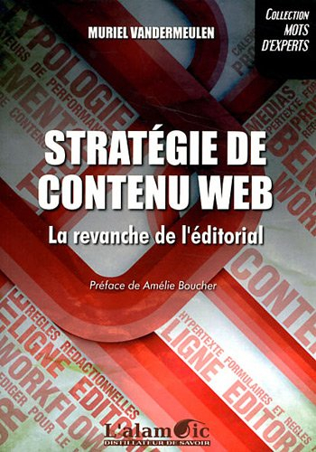strategie de contenu web - la revanche de l'editorial