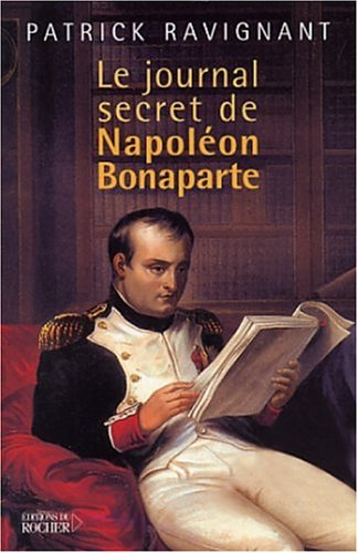 Journal secret de Napoléon Bonaparte