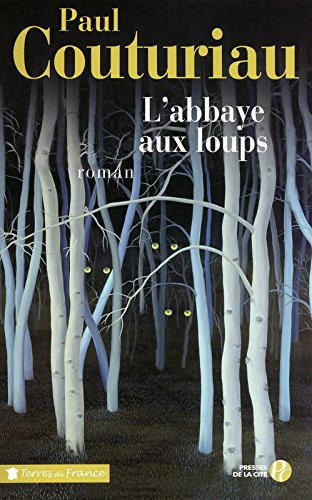 L'abbaye aux loups