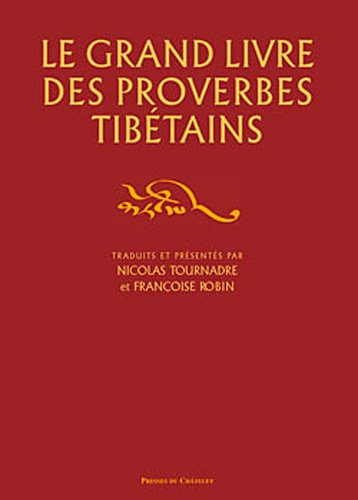 Le grand livre des proverbes tibétains
