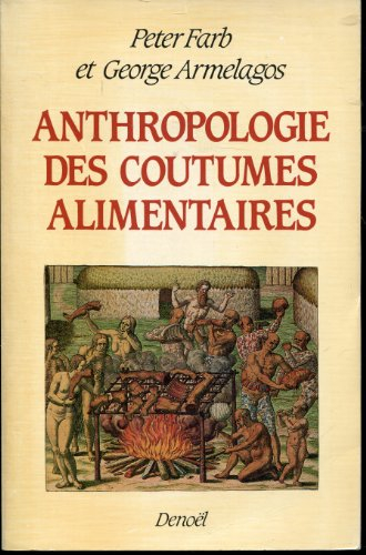 Anthropologie des coutumes alimentaires