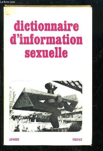 dictionnaire d'information sexuelle.
