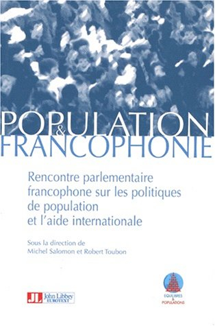 Population et francophonie : rencontre parlementaire francophone sur les politiques de population et