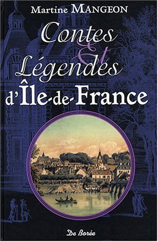 Contes et légendes d'Ile-de-France