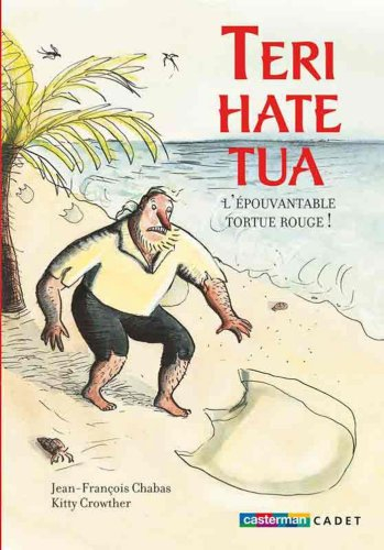 Teri-Hate-Tua, l'épouvantable tortue rouge