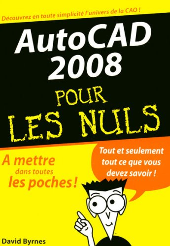 AutoCAD 2008 pour les nuls