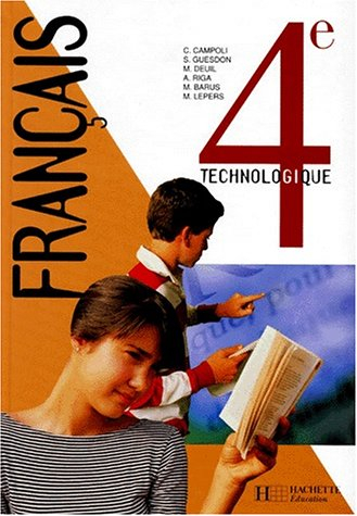 Français, 4e technologique : livre de l'élève