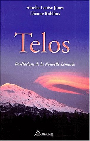 Telos, t. 01 : Révélations de la Nouvelle Lémurie