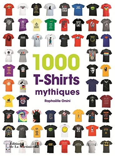 1.000 t-shirts mythiques