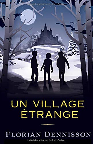 Un village étrange