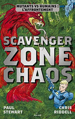 Scavenger. Vol. 2. Zone chaos