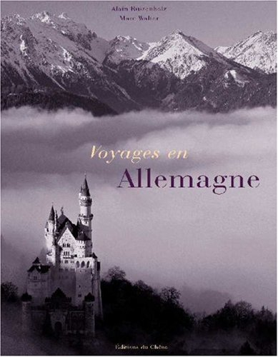 Voyages en Allemagne