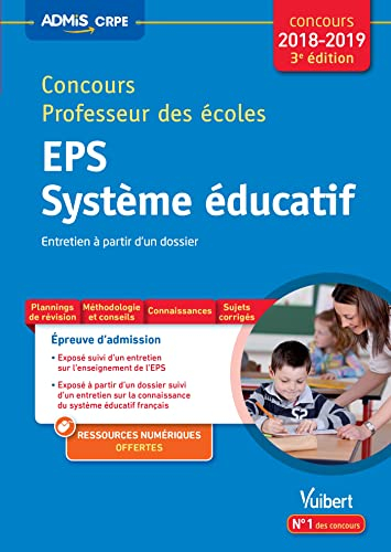 Concours professeur des écoles : EPS, système éducatif, entretien à partir d'un dossier : concours 2